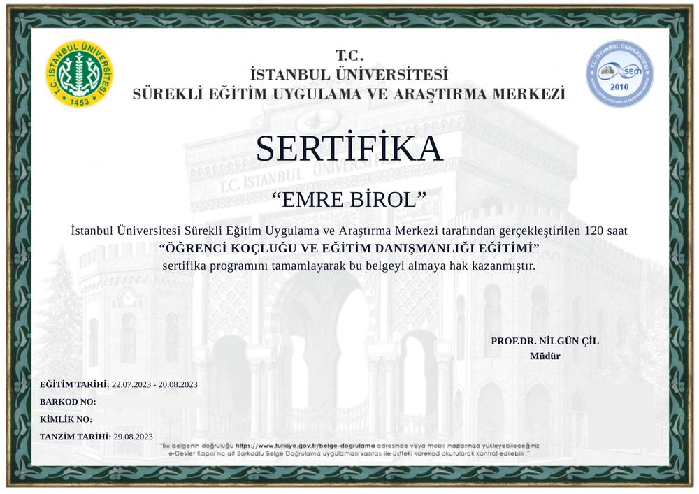 Emre Birol'un İstanbul Üniversitesi Öğrenci Koçluğu ve Eğitim Danışmanlığı Eğitimi sertifikası